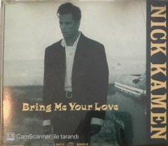 Nick Kamen Bring Me Your Love CD