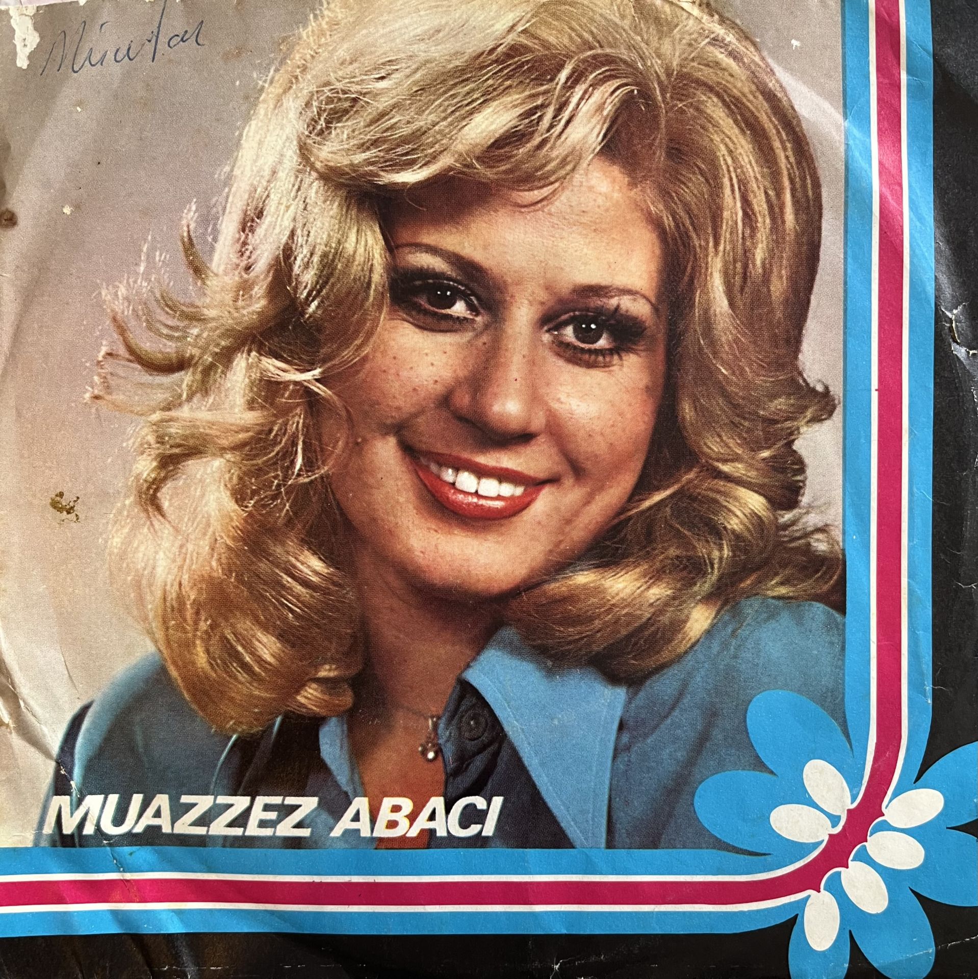 Muazzez Abacı - Duydum Ki Unutmuşsun / Silemezler Gönlümden 45lik