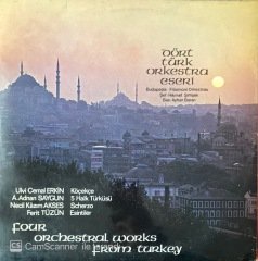Dört Türk Orkestra Eseri LP