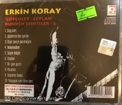 Erkin Koray - Çöpçüler Ceylan CD