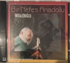 Musa Eroğlu Bir Nefes Anadolu CD
