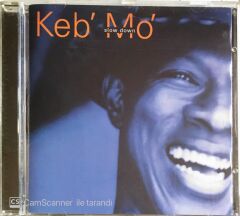 Keb' Mo' - Slow Down - CD