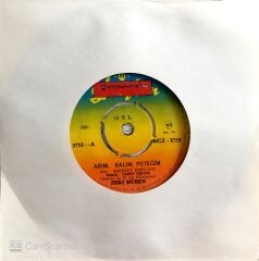 Zeki Müren / Arım, Balım, Peteğim 45'lik