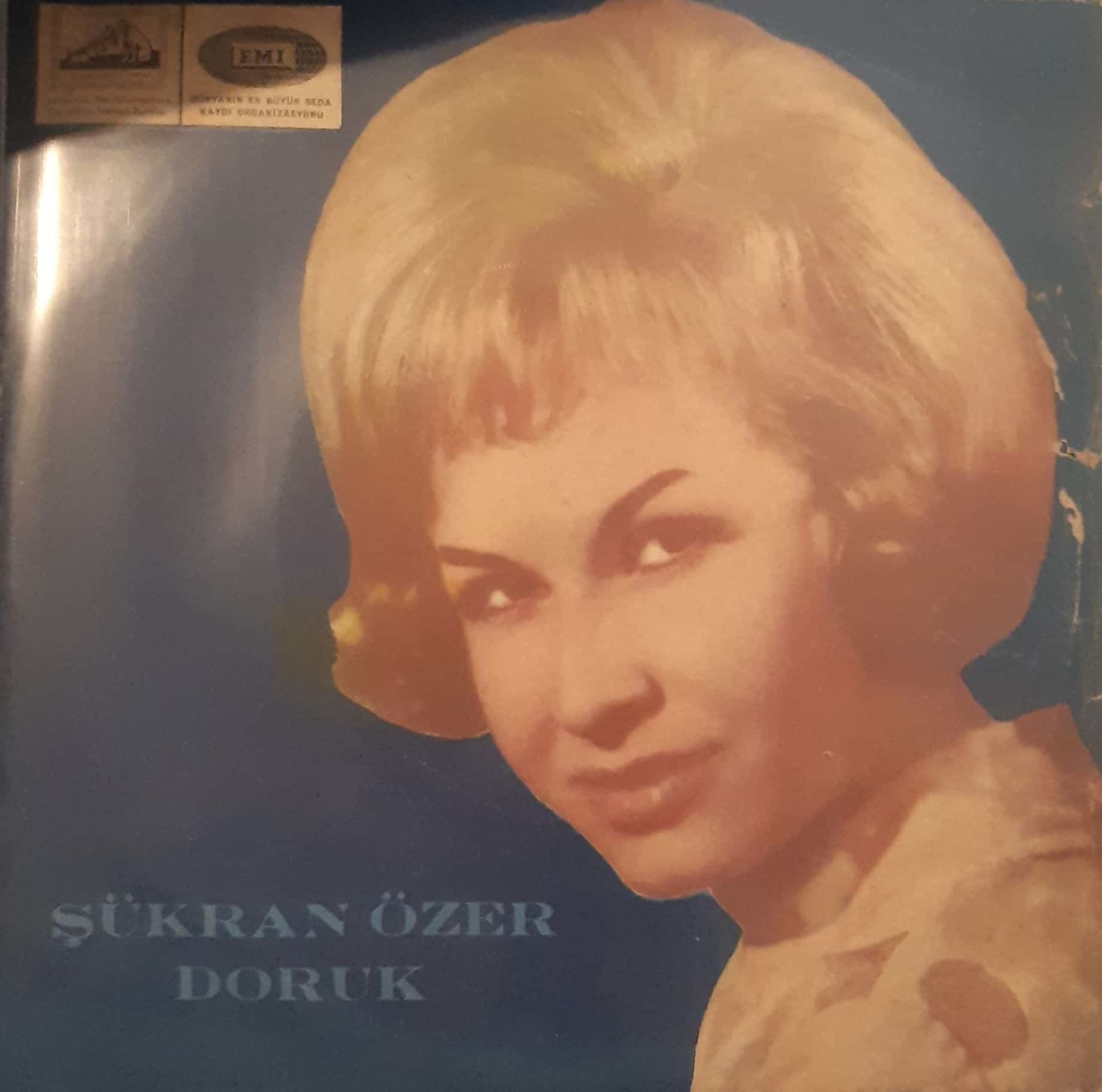 Şükran Özer Doruk Dilşad Olacak Diye 45lik