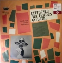 Beethoven And Friends Go Latin / Ralph Font And His Orchestra LP
