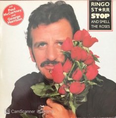 Ringo Starr Stop And Smell The Roses LP