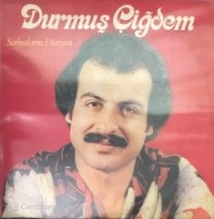 Durmuş Çiğdem Sarhoşların Dünyası LP