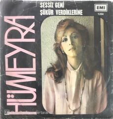 Hümeyra - Sessiz Gemi  / Şükür Verdiklerine  45lik