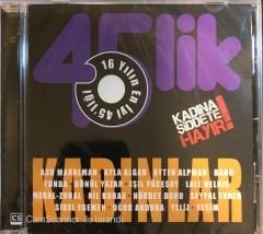 45'lik Kadınlar CD