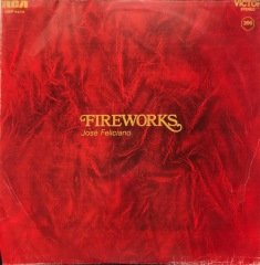 Jose Feliciano Fireworks LP