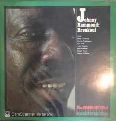 Johnny Hammond Breakout LP