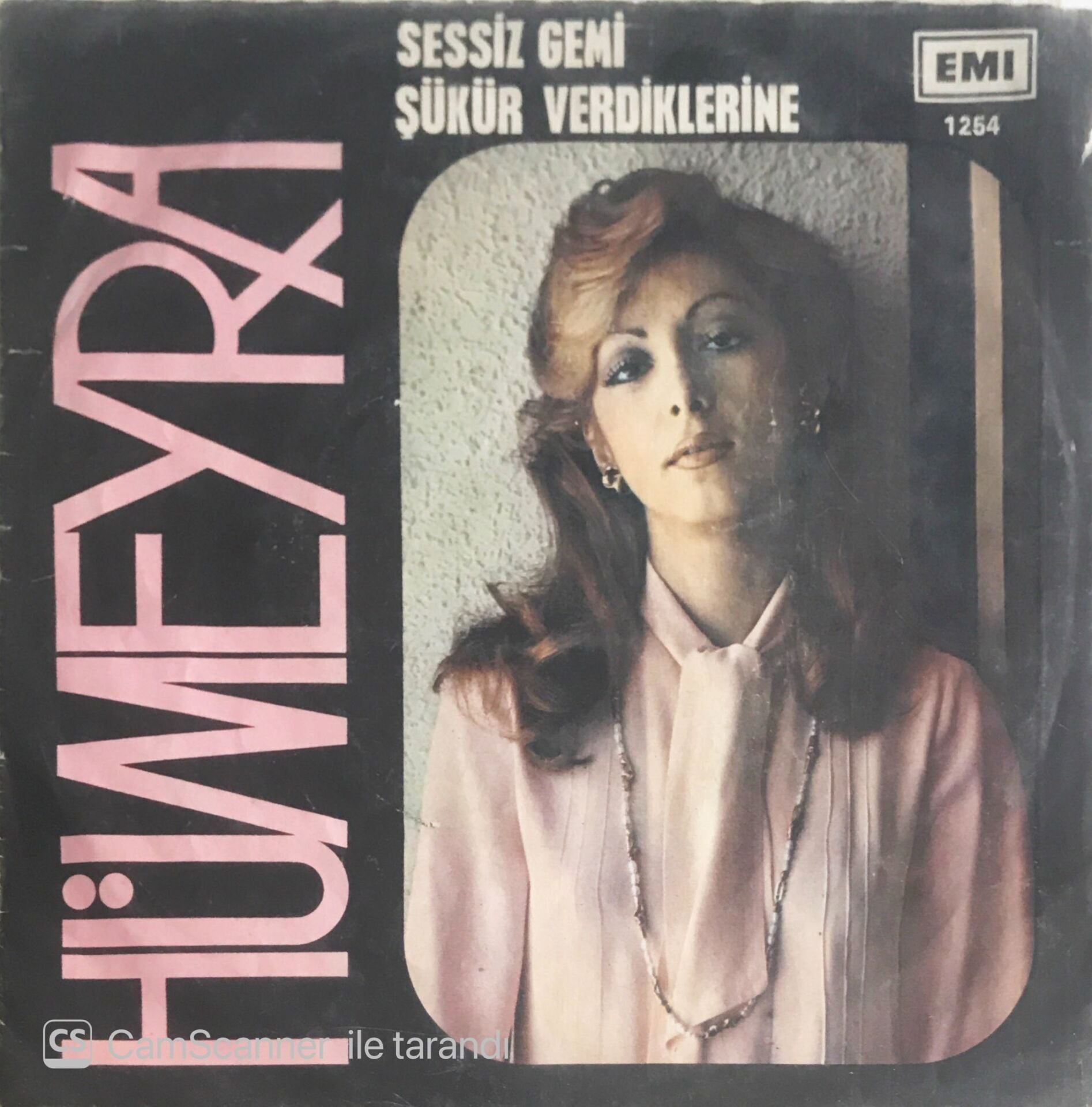 Hümeyra - Sessiz Gemi  / Şükür Verdiklerine - 45'lik