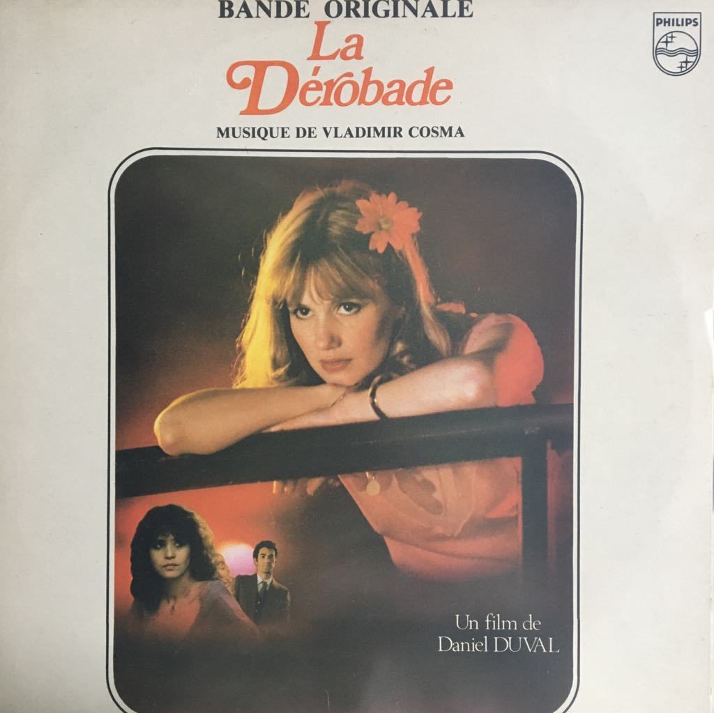 Bande Originale Du Film ''La Derobade'' LP