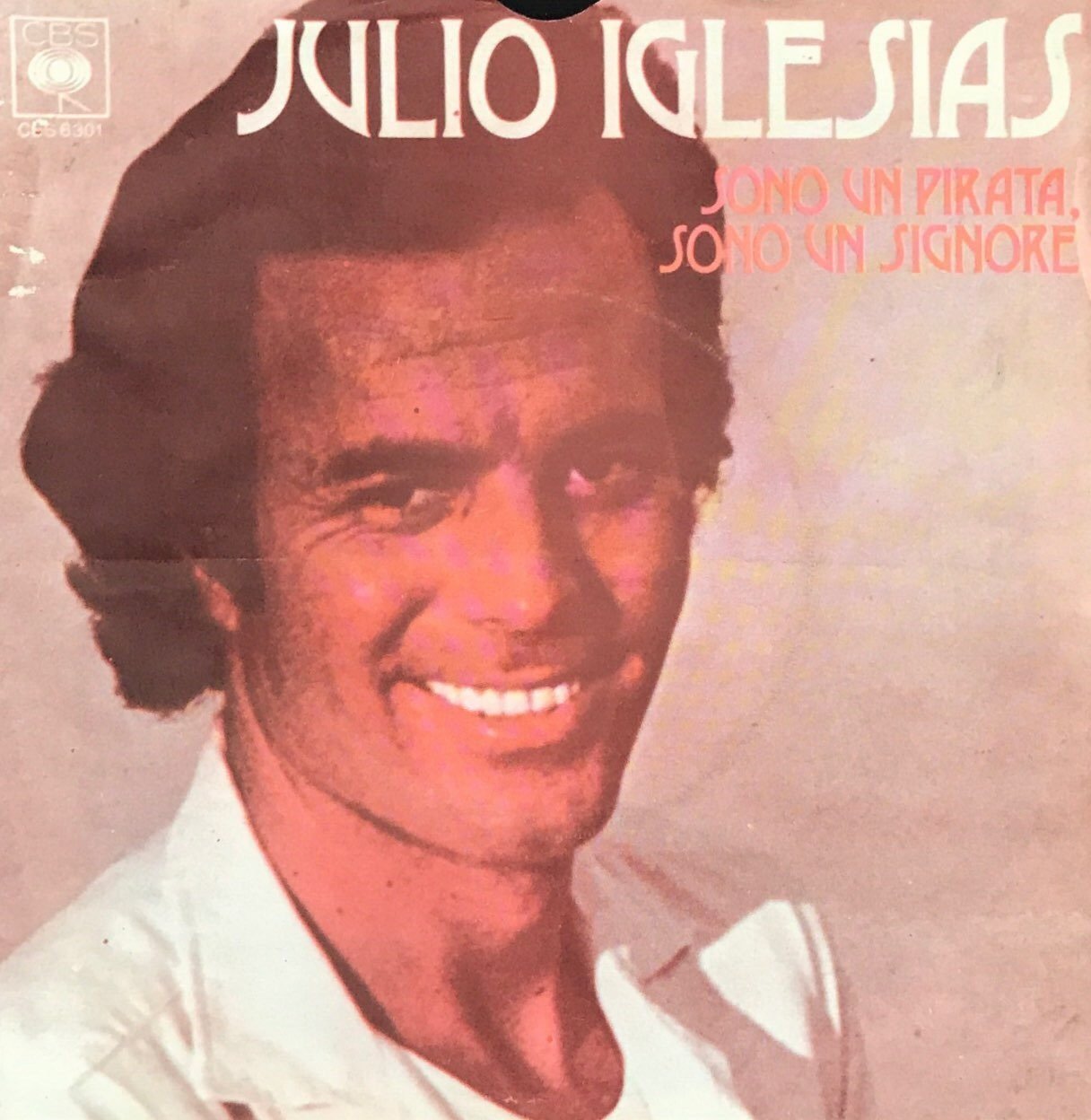 Julio Iglesias Sono Un Pirata Sono Un Signore 45lik