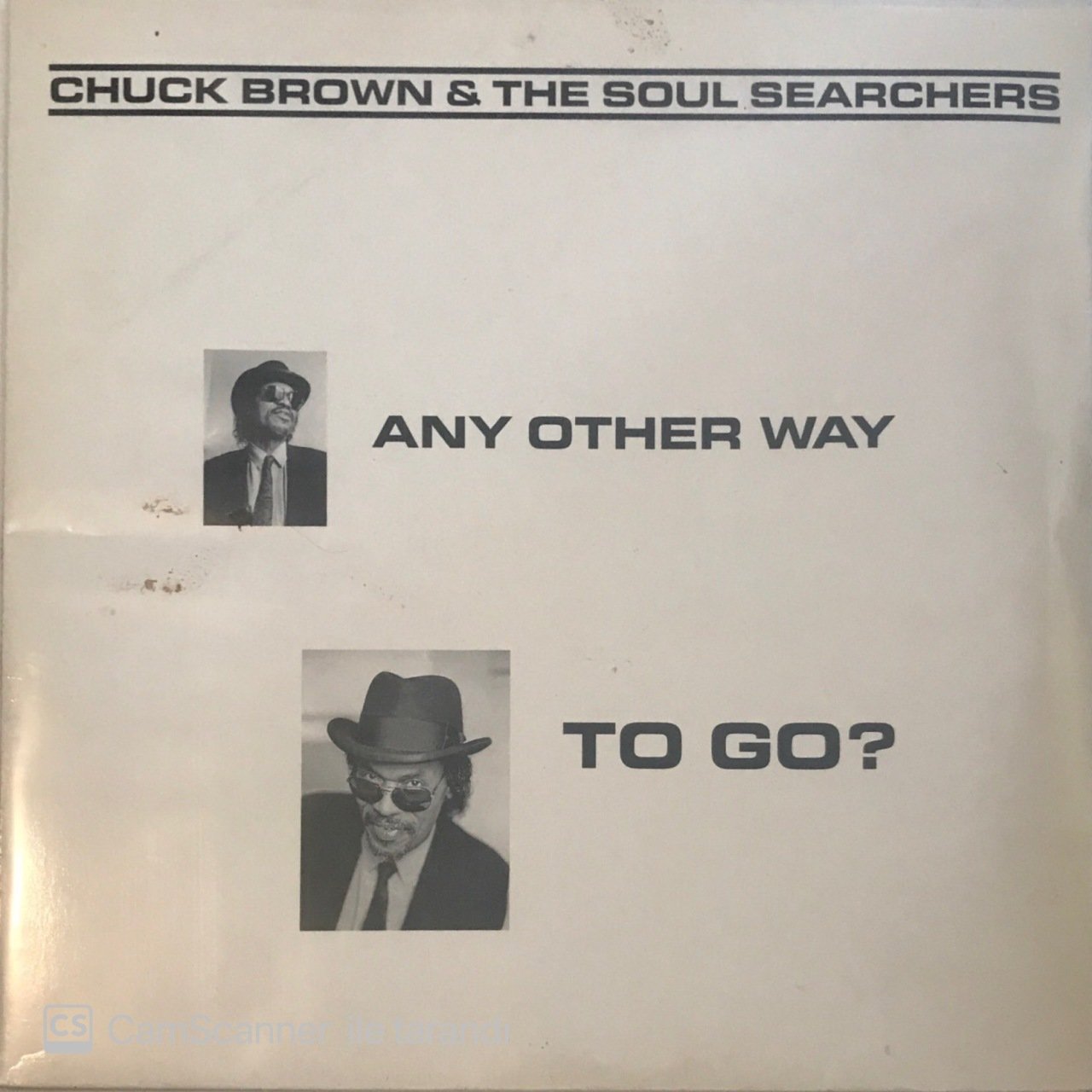 Chuck Brown & The Soul Searchers Any Other Way To Go LP