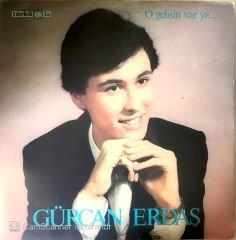 Gürcan Erdaş O Gelişin Var Ya LP
