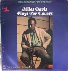 Miles Davis Plays For Lovers  LP