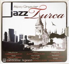 Alpay Ünyaylar - Jazz Turca - CD