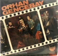 Orhan Gencebay Sev Dedi Gözlerim 45lik