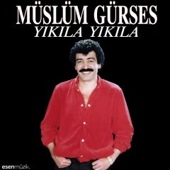 Müslüm Gürses - Yıkıla Yıkıla LP