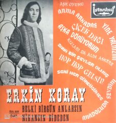 Erkin Koray - Belki Bir Gün Anlarsın 45lik