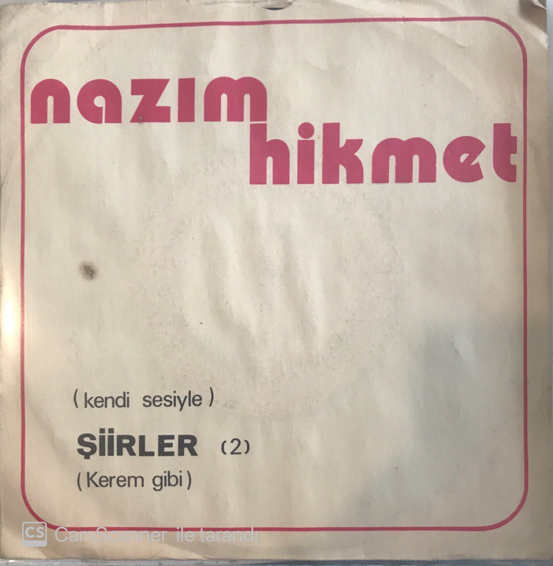 Nazım Hikmet Şiirler ( Kendi sesiyle 2 ) Kerem Gibi 45lik
