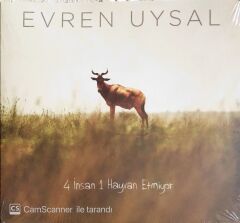 Evren Uysal - 4 İnsan 1 Hayvan Etmiyor - CD