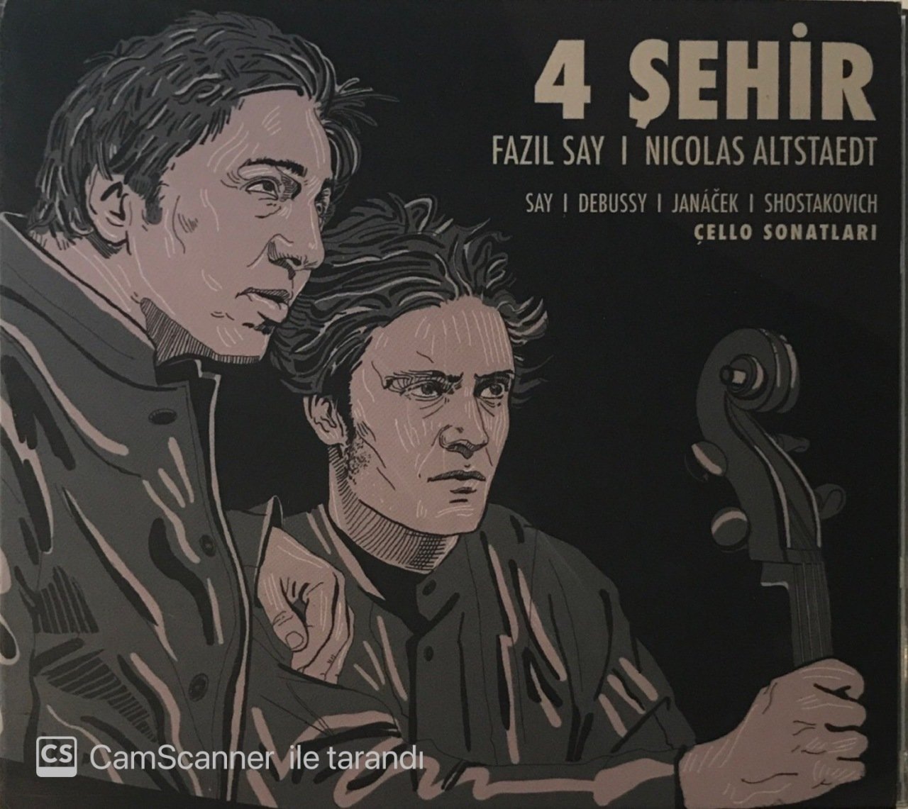 Fazıl Say I Nicolas Altstaedt 4 Şehir Say I Debussy I Janacek I Shostakovich CD