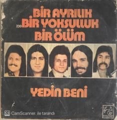 Ersen Ve Dadaşlar - Bir Ayrılık , Bir Yoksulluk , Bir Ölüm 45lik