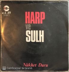 Nükhet Duru Harp ve Sulh 45lik