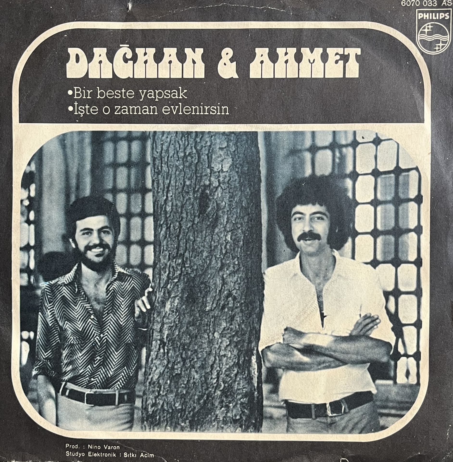 Dağhan & Ahmet  - Bir Beste Yapsak 45lik