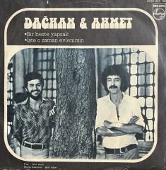 Dağhan & Ahmet  - Bir Beste Yapsak 45lik
