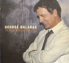 George Dalaras - Ya Afto Iparchoune I Fili CD