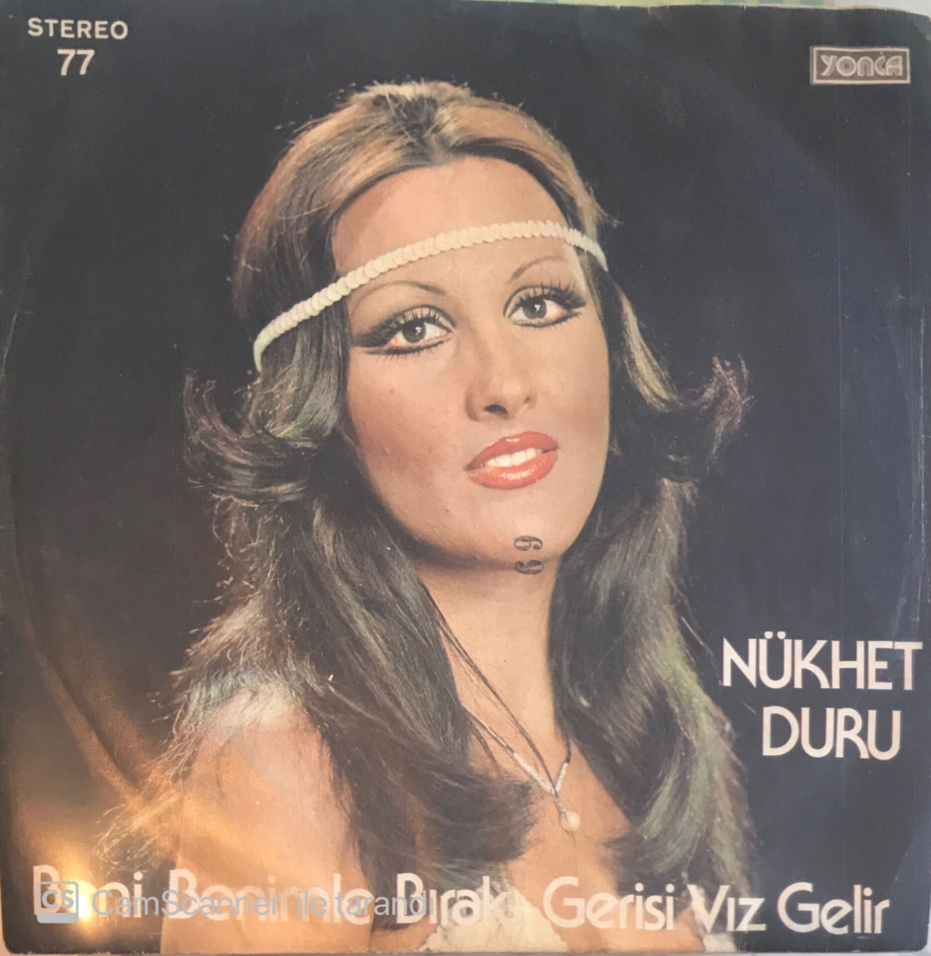 Nükhet Duru - Beni Benimle Bırak 45'lik