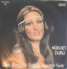 Nükhet Duru - Beni Benimle Bırak 45'lik