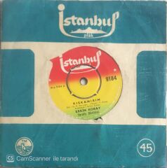 Erkin Koray - Kıskanırım/İlahi Moruk - 45'lik