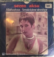 Sezen Aksu Allahaşkına 45lik