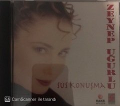 Zeynep Uğurlu Sus Konuşma CD