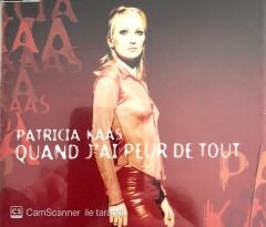 Patricia Kaas / Quand J'ai Peur De Tout CD