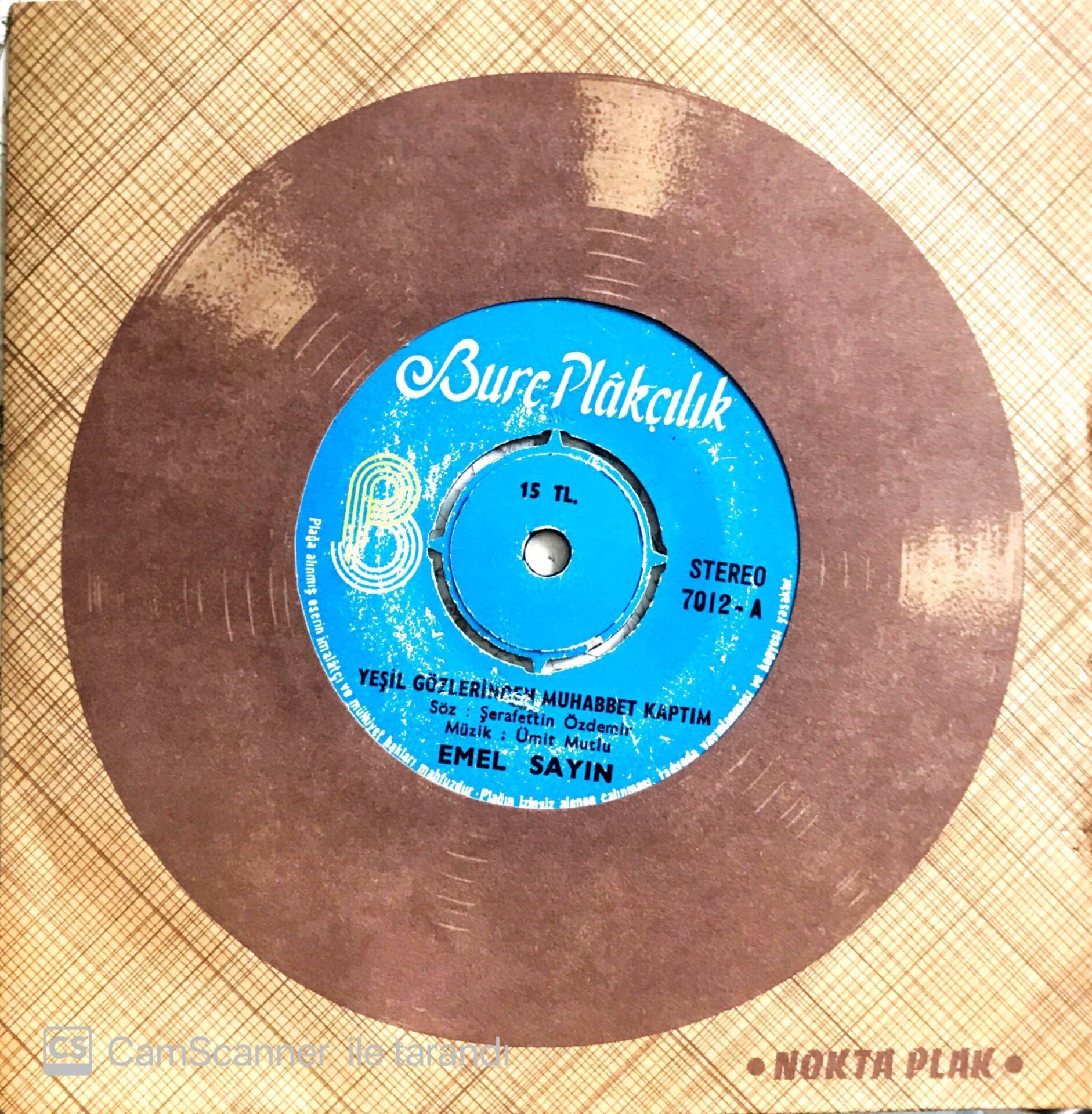 Emel Sayın - Yeşil Gözlerinden Muhabbet Kaptım/Unutma Sevgilim - 45'lik