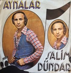 Salim Dündar - Aynalar 45lik