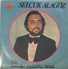 Selçuk Alagöz Bağ Bozumu 45lik