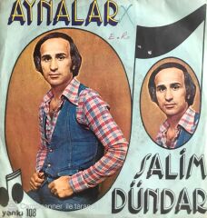 Salim Dündar - Aynalar 45lik