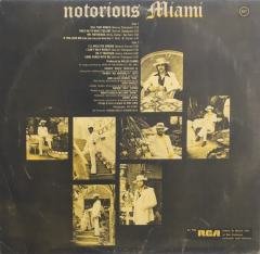 Miami Notorious Miami LP