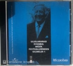 Uluslarası İstanbul Müzik Festivallerinden Seçmeler 1 CD