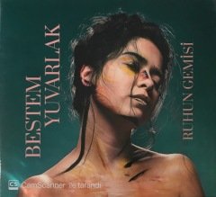 Bestem Yuvarlak Ruhun Gemisi CD