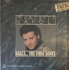 Francesco Napoli Balla... The Fırst Dance LP