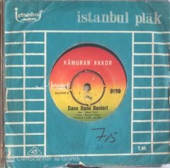 Kamuran Akkor - Dane Dane Benleri 45lik