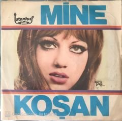 Mine Koşan Sevde Gör 45lik