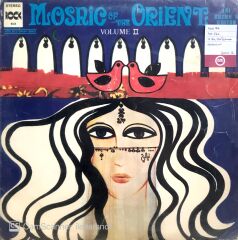 Mosaic Of The Oriente Volume II LP